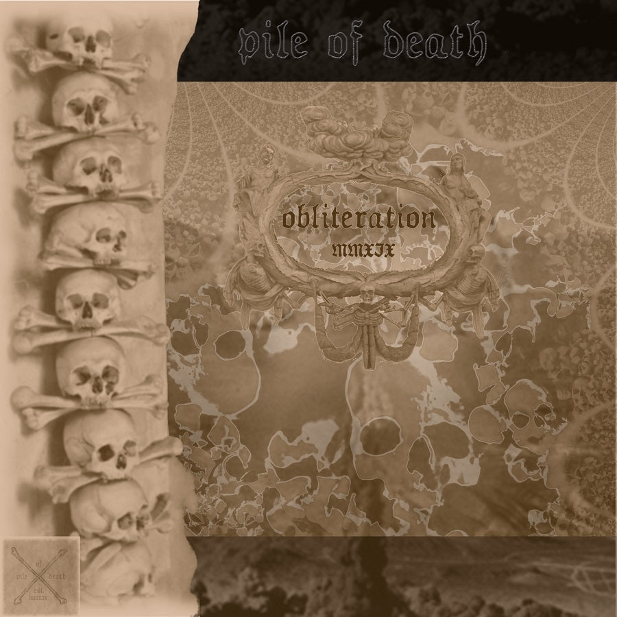 Pile of Death - Obliteration MMXIX CD