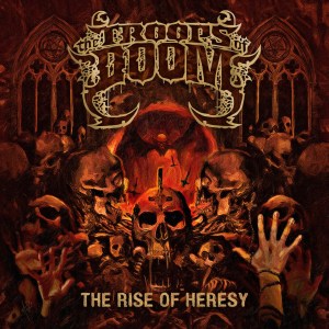 The Troops of Doom - The Rise of Heresy EP DIGI CD