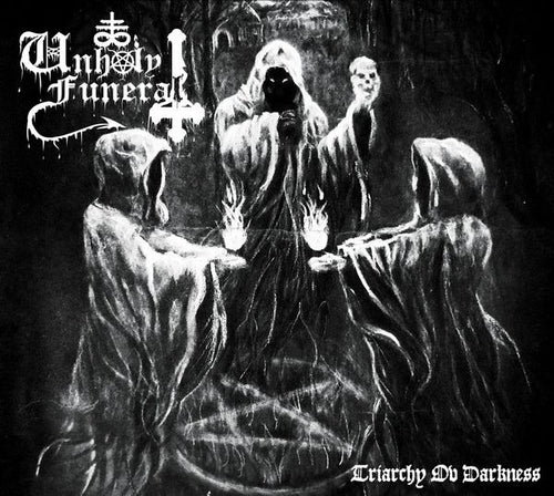 Unholy Funeral - Triarchy ov Darkness DIGI CD