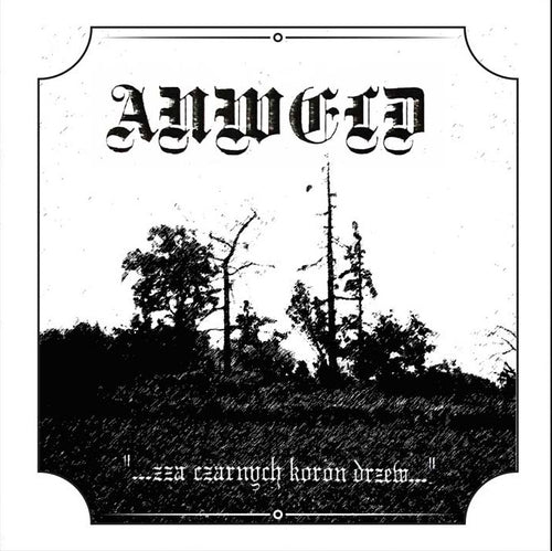 Anweld - ...zza czarnych koron drzew... CD