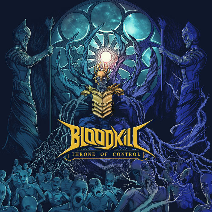 Bloodkill - Throne of Control CD