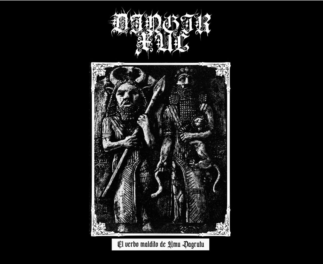 Dingir Xul - El Verbo Maldito de Umu Dagrutu DEMO CD
