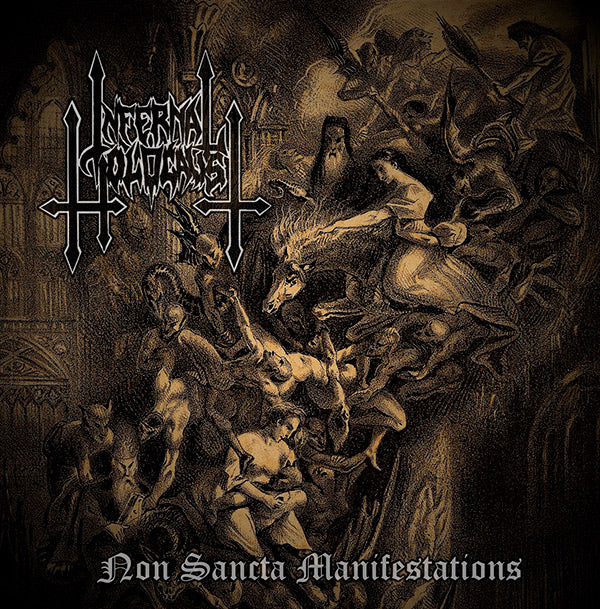 Infernal Holocaust - Non Sancta Manifestations CD
