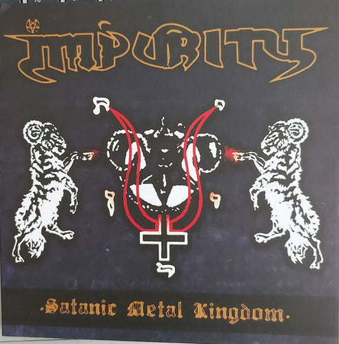 Impurity - Satanic Metal Kingdom 7