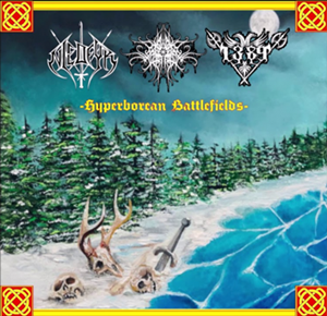 1389 / Necro Forest / Niedfyr - Hyperborean Battlefields split CD