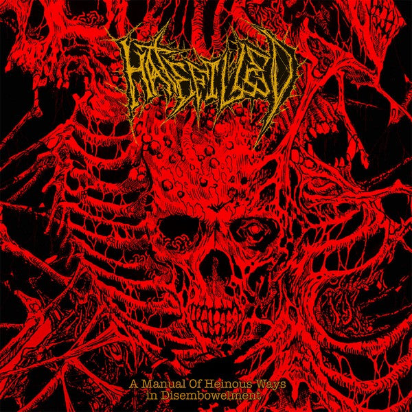 Hatefilled - A Manual of Heinous Ways In Disembowelment CD
