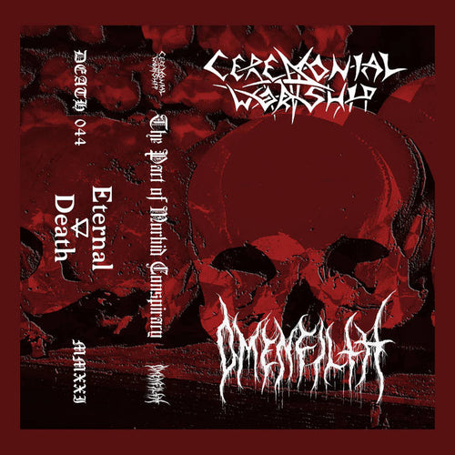 Ceremonial Worship / Omenfilth - The Pact of Morbid Conspiracy split Cassette