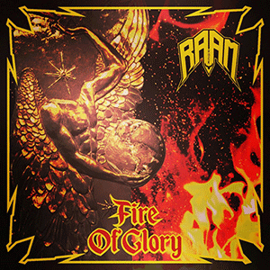 RAAM - Fire Of Glory (Narcoleptica Productions version) CD