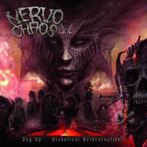 Nervochaos - Dug Up... Diabolical Reincarnations CD