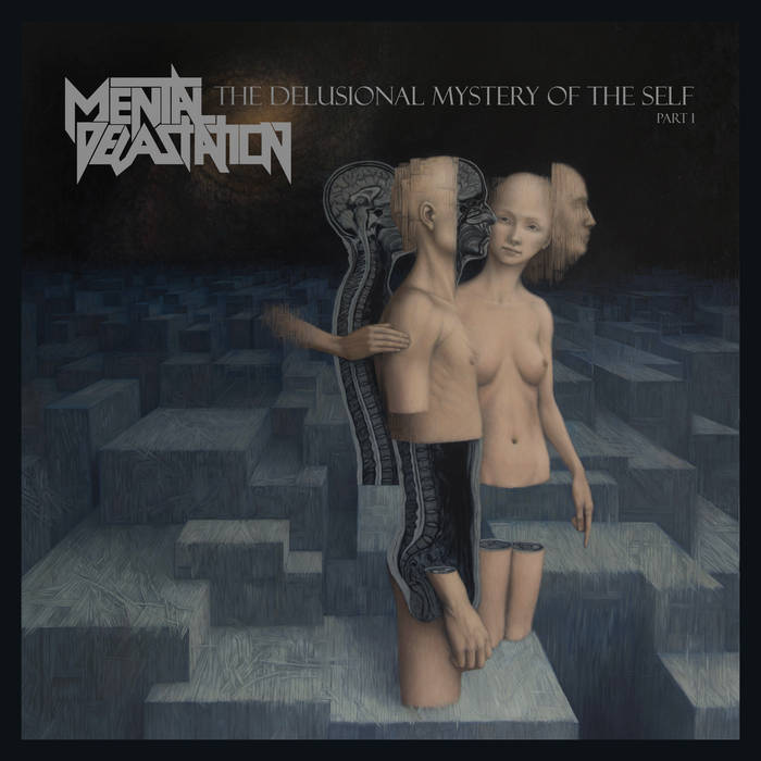 Mental Devastation - The Delusional Mystery of the Self Part I CD