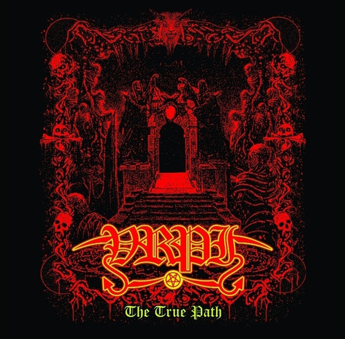 Vexilla Regis Prodeunt Inferni - The True Path CD