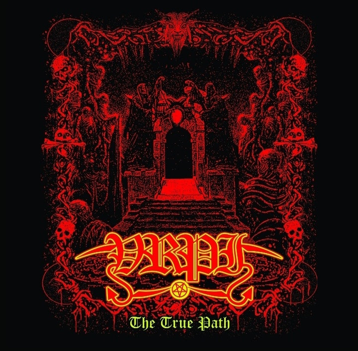 Vexilla Regis Prodeunt Inferni - The True Path CD