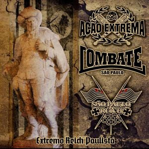 Acao Extrema / Combate SP / Sao Paulo Reich - split CD