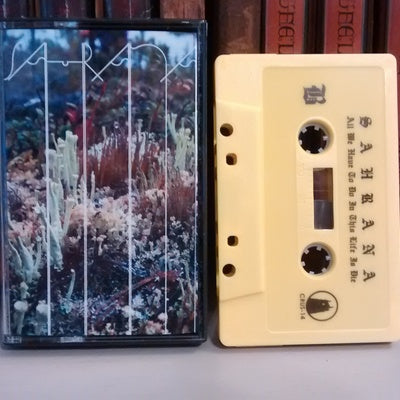 Sahrana - All You Have To Do In This Life Is Die Cassette