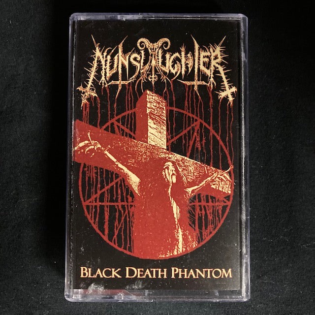 Nunslaughter - Black Death Phantom EP Cassette