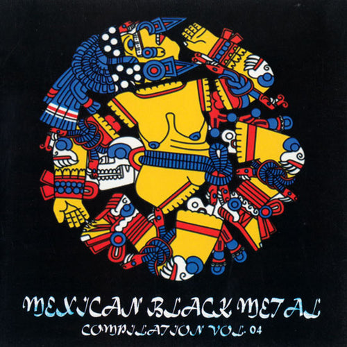 Mexican Black Metal Vol. 4 - CD