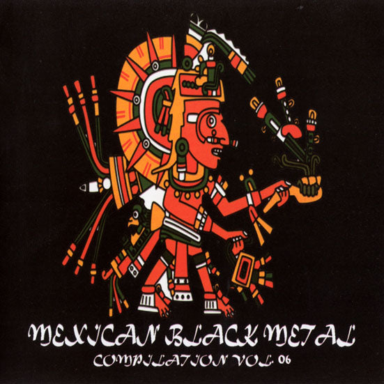 Mexican Black Metal Vol. 6 - CD