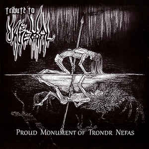 Tribute To Urgehal - Proud Monument of Trondr Nefas CD