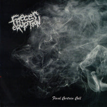 Human Atrocity / Faeces Eruption - Gruesome Impalement Catastrophe / Final Curtain Call split CD