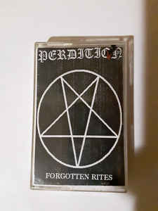 Perdition - Forgotten Rites Cassette
