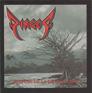 Dirges - Después De La Devastación CD