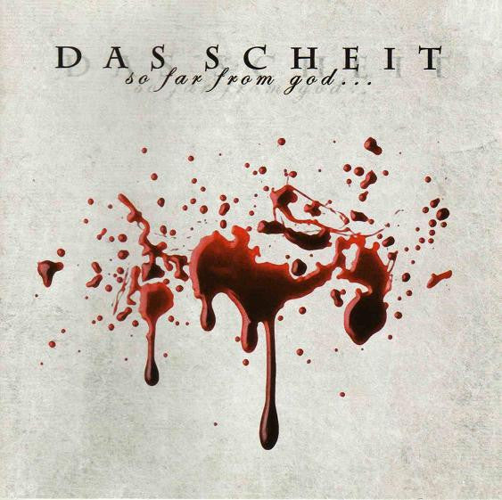 Das Scheit - So Far From God...So Close To You CD