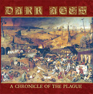Dark Ages - A Chronicle Of The Plague CD