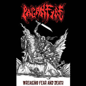 Paganfire - Wreaking Fear and Death Cassette