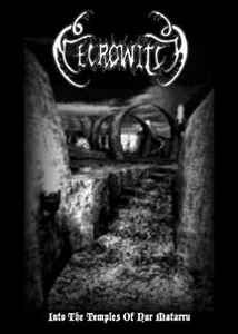 Necrowitch - Into the Temples of Nar Matarru Cassette