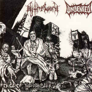 By the Sword / Undenied - Forge of the Berserk split DIGI CD