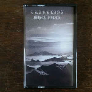 Ekthelion - Misty Hills Cassette