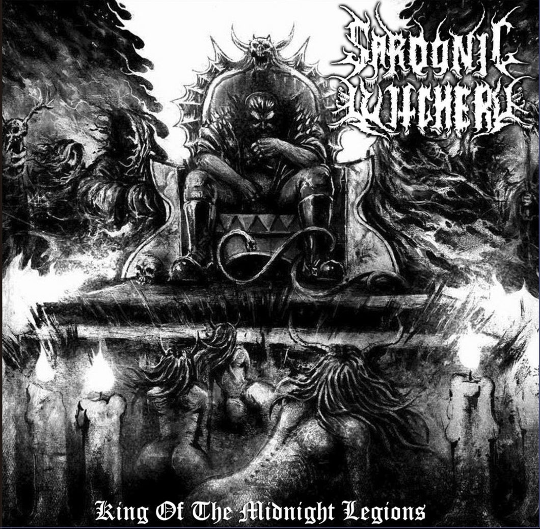 Sardonic Witchery - King of the Midnight Legions LP