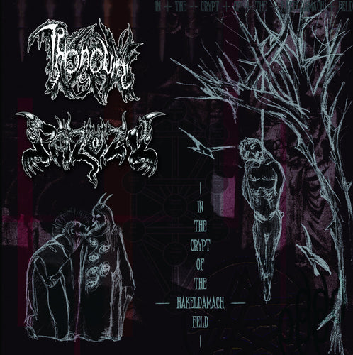 Throneum / Pazuzu - In the Crypt of the Hakeldamach Feld split CD