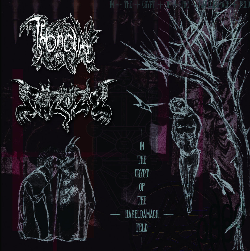 Throneum / Pazuzu - In the Crypt of the Hakeldamach Feld split CD