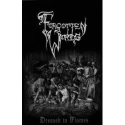 Forgotten Words - Dressed in Flames Cassette
