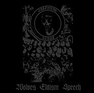Infernal Blast - Wolves Elitism Speech EP CD