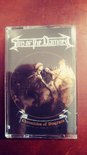 Sins of the Damned - Chronicles of Disgrace Cassette